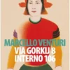 Via Gorkij 8 interno 106