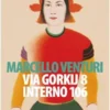 Via Gorkij 8 interno 106