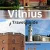 Vilnius Travel Guide