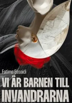Vi är barnen till invandrarna