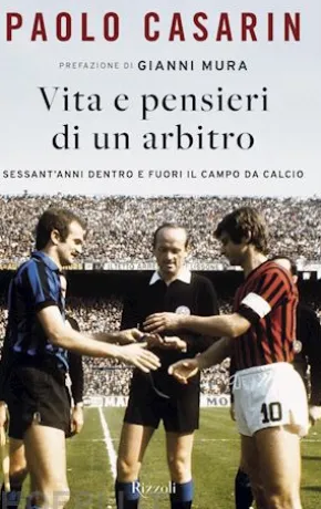Vita e pensieri di un arbitro