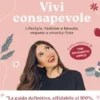 Vivi consapevole