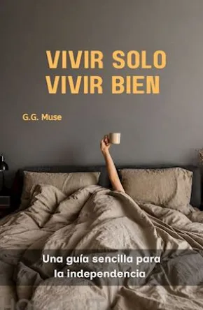 Vivir Solo, Vivir Bien