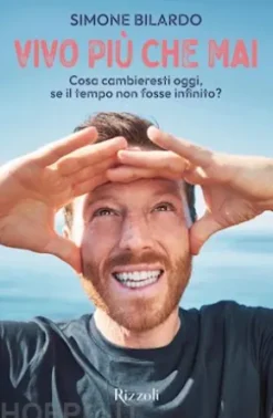 Vivo più che mai