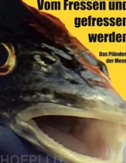 Vom Fressen und gefressen werden