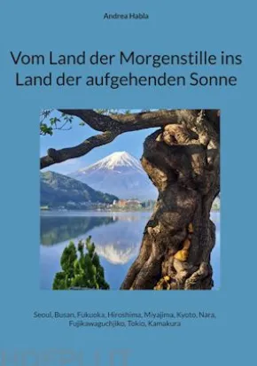Vom Land der Morgenstille ins Land der aufgehenden Sonne