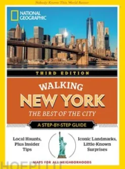 Walking New York. The Best of the City