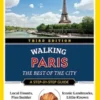 Walking Paris. The Best of the City
