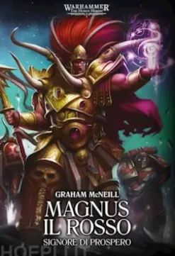 Warhammer: The Horus Heresy – Primarchi: Magnus Il Rosso