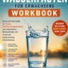 Wasserfasten für Erwachsene Workbook