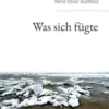 Was sich fügte