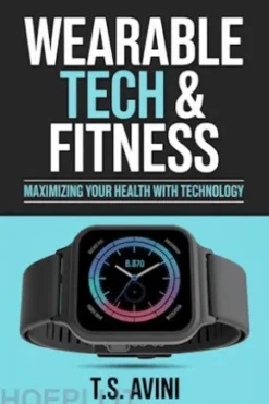 Wearable Tech & Fitness