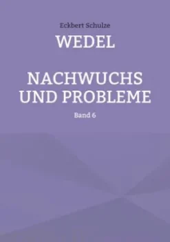Wedel - Nachwuchs und Probleme