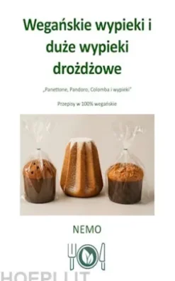 Weganskie slodkosci wypieki i duze drozdzowe - serie Terra Vegan wydawnictwa Nemo -Tom 8