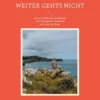 Weiter gehts nicht