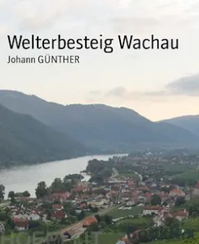 Welterbesteig Wachau