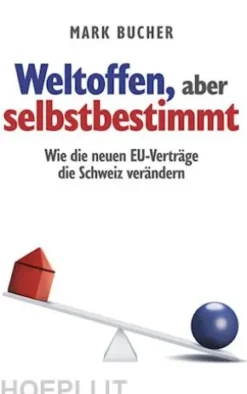 Weltoffen, aber selbstbestimmt