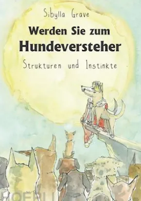 Werden Sie zum Hundeversteher
