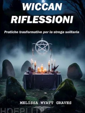 Wiccan Riflessioni