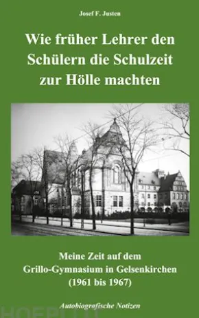 Wie früher Lehrer den Schülern die Schulzeit zur Hölle machten
