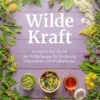 Wilde Kraft