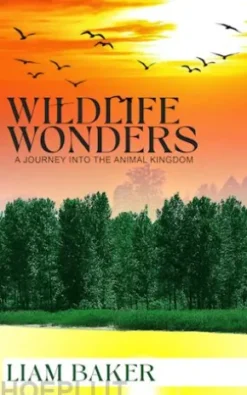 Wildlife Wonders - A Journey Into the Animal Kingdom