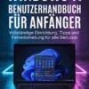 Windows 11 Benutzerhandbuch für Anfänger