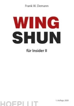 Wing Shun für Insider Teil 2