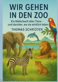 Wir gehen in den Zoo