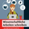 Wissenschaftliche Arbeiten schreiben