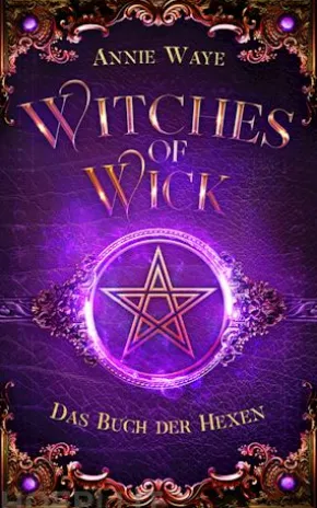 Witches of Wick 1: Das Buch der Hexen