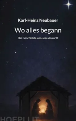 Wo alles begann