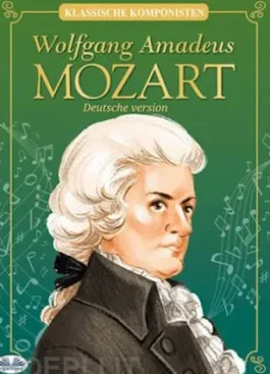 Wolfgang Amadeus Mozart
