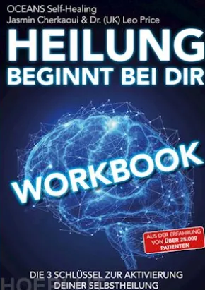 Workbook - Heilung beginnt bei dir