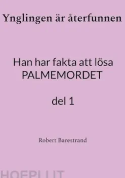 Ynglingen är återfunnen