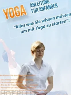 Yoga Anleitung für Anfänger