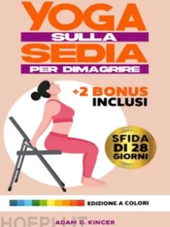 Yoga sulla Sedia per Dimagrire