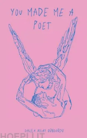 You made me a poet