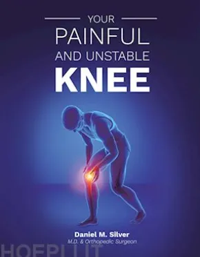 Your Painful and Unstable Knee