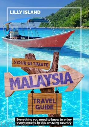 Your Ultimate Malaysia Travel Guide
