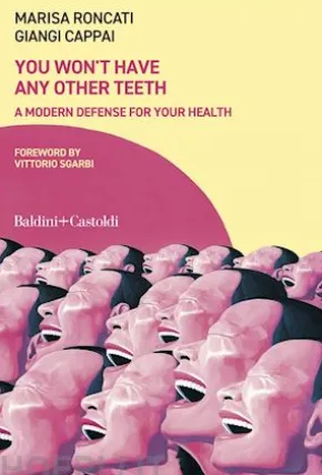 You won't have any other teeth