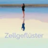 Zellgeflüster
