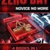 Zero Day: Novice No More