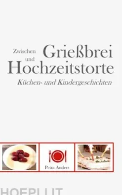 Zwischen Grießbrei und Hochzeitstorte